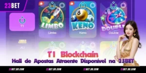 T1 Blockchain – Hall de Apostas Atraente Disponível na 23BET